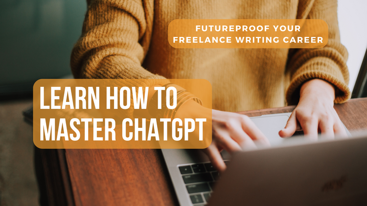 Person in yellow jumping typing on laptop.  "Futureproof your freelance writing career.  Learn how to master ChatGPT."