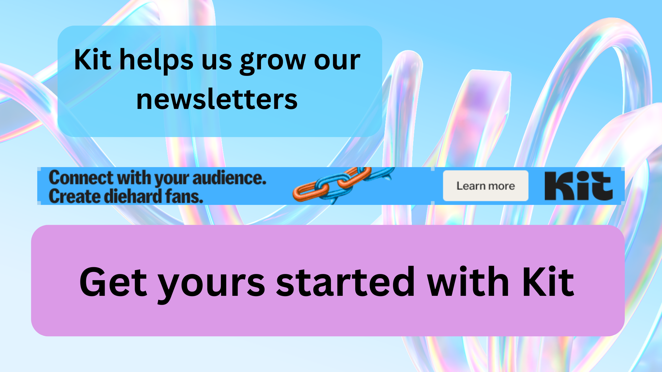 Multi-coloured pink, yellow and blue ribbon. Kit helps us grow our newsletters. Get yours started with Kit. Has an affiliate link attached.